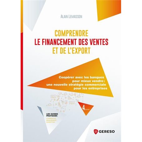 Comprendre le financement des ventes et de l'export
