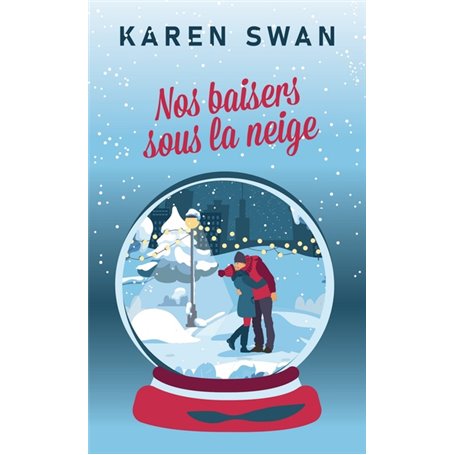 Nos baisers sous la neige