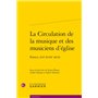 La Circulation de la musique et des musiciens d'église