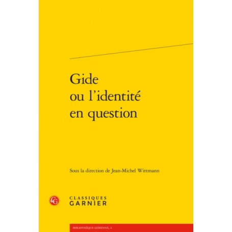 Gide ou l'identité en question