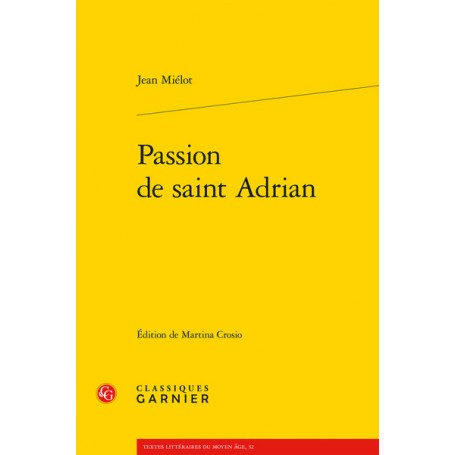 Passion de saint Adrian