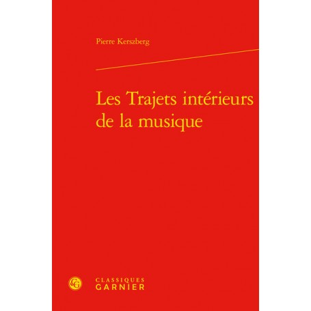 Les Trajets intérieurs de la musique