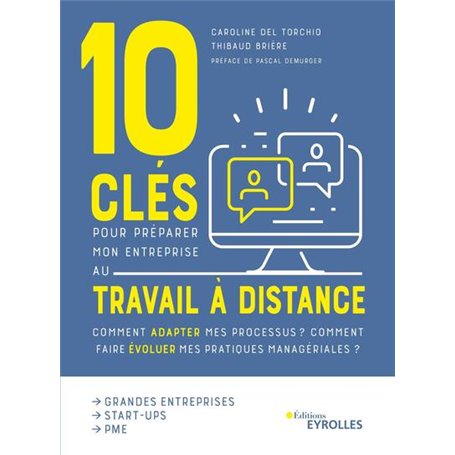 10 clés pour préparer mon entreprise au travail à distance