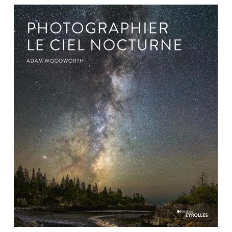 Photographier le ciel nocturne