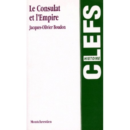 le consulat et l'empire