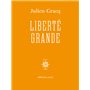 Liberté grande