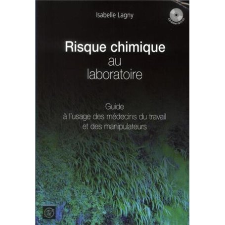 Risque chimique au laboratoire - 2e édition