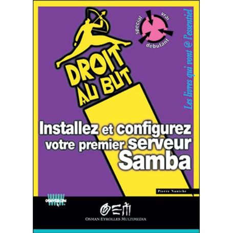 INSTALLER CONFIGURER PREMIER SERVEUR SAMBA.