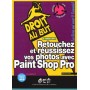 RETOUCHEZ REUSSISSEZ PHOTOS AVEC PAINTSH.