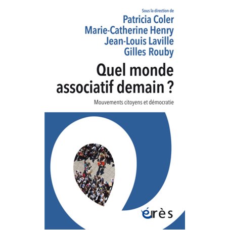 Quel monde associatif demain ?