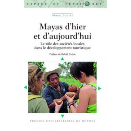 Mayas d'hier et d'aujourd'hui