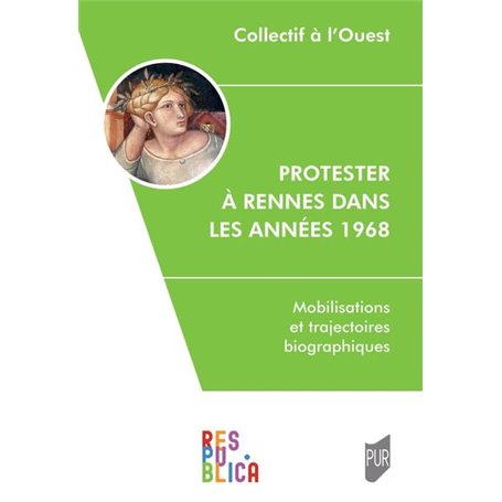 Protester à Rennes dans les années 1968
