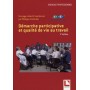 Démarche participative et qualité de vie au travail