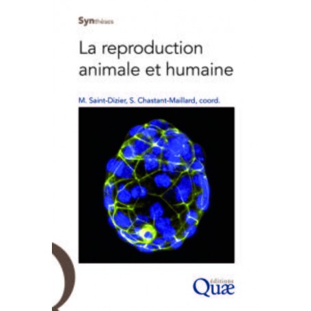 La reproduction animale et humaine