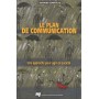 PLAN DE COMMUNICATION. UNE APPROCHE POUR AGIR EN SOCIETE