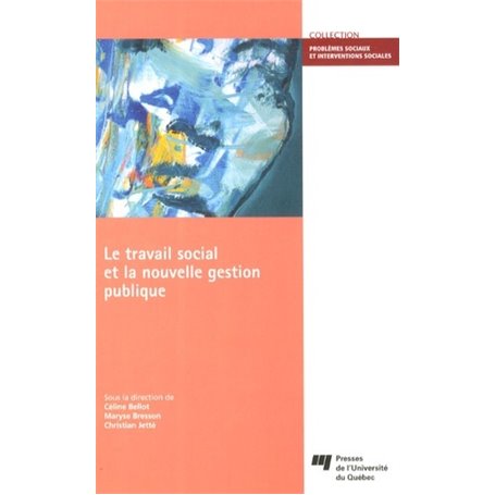 TRAVAIL SOCIAL ET LA NOUVELLE GESTION PUBLIQUE