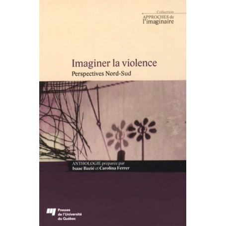 IMAGINER LA VIOLENCE