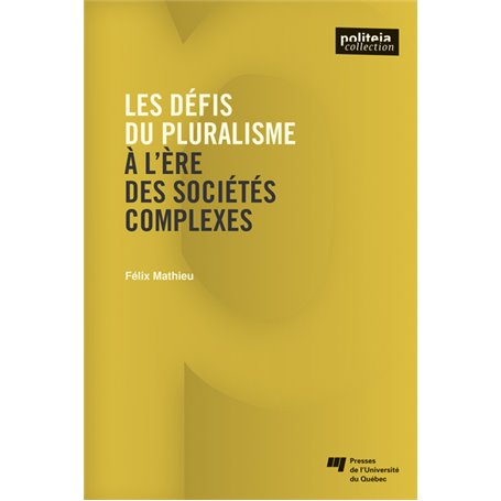 Défis du pluralisme à l'ère des sociétés complexes