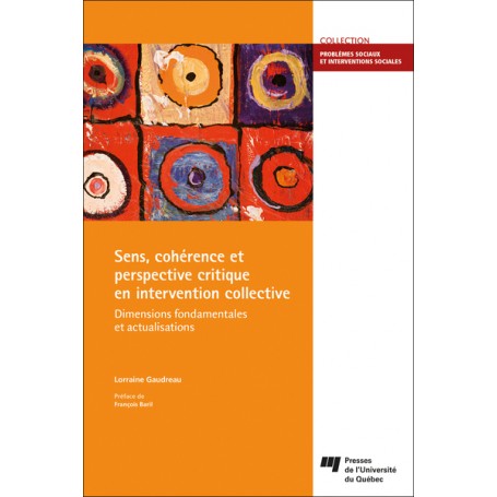 Sens, cohérence et perspective critique en intervention collective