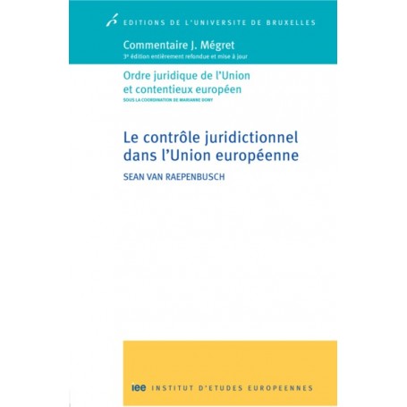 Le contrôle juridictionnel dans l'union européenne