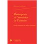 Shakespeare et l'invention de l'histoire