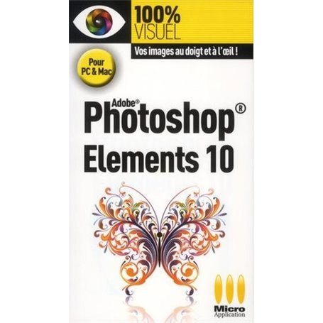 100% VISUEL PHOTOSHOP ELEMENTS 10