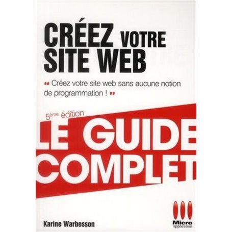 COMPLET CREEZ VOTRE SITE WEB 5EME ED