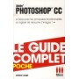 GUDIE CPLT POCHE PPHOTOSHOP CC