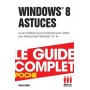 COMPLET POCHE WINDOWS 8 ASTUCES