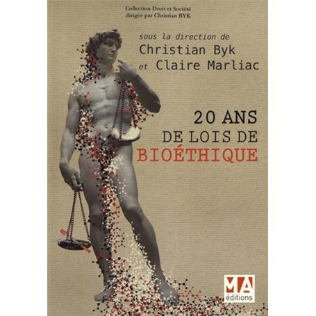 VINGT ANS DE LOIS DE BIOETHIQUE