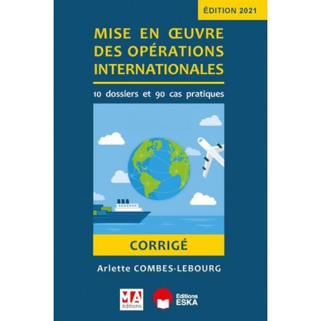 Corrigé - Mise en oeuvre des opérations internationales