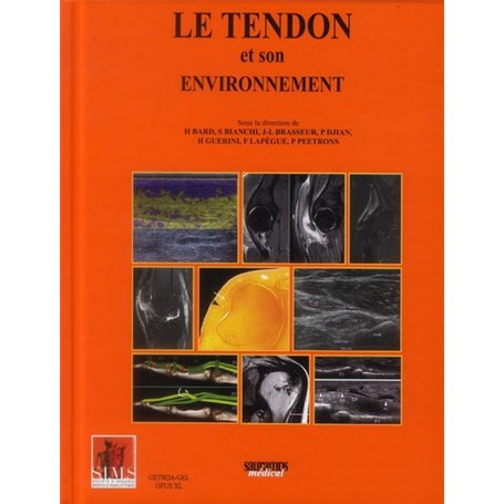 LE TENDON ET SON ENVIRONNEMENT - SIMS