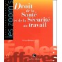droit de la santé et de la sécurité au travail