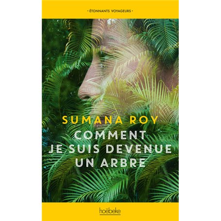 Comment je suis devenue un arbre