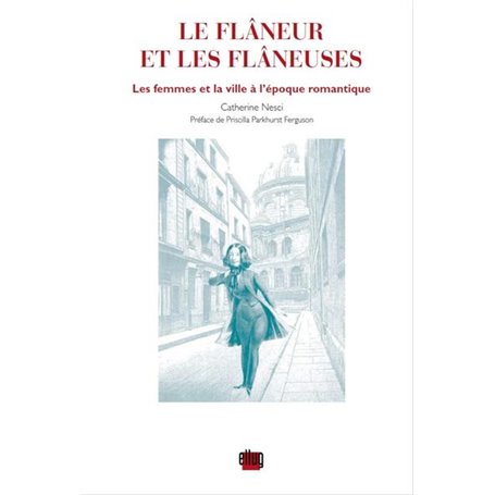 Flâneur et les flâneuses