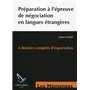 Préparation à l'épreuve de négociation en langues étrangères