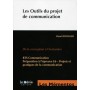 Les outils du projet de communication