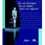 Lire un classique du XXè siècle : Jean-Luc Lagarce