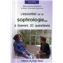 L'essentiel de la sophrologie... à travers 20 questions !