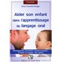 Aider son enfant dans l'apprentissage du langage