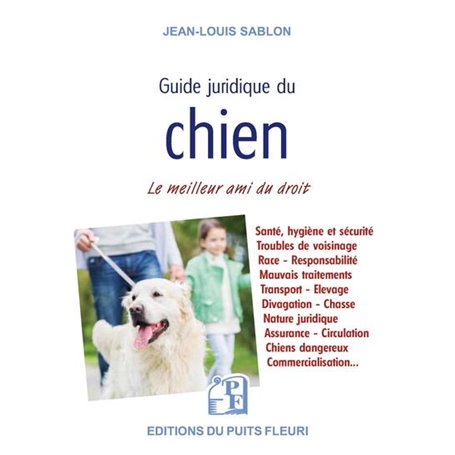 Guide juridique du chien