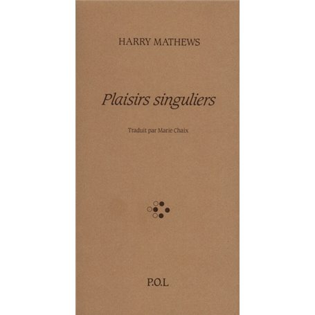 Plaisirs singuliers