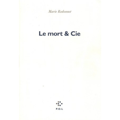 Le Mort & Cie