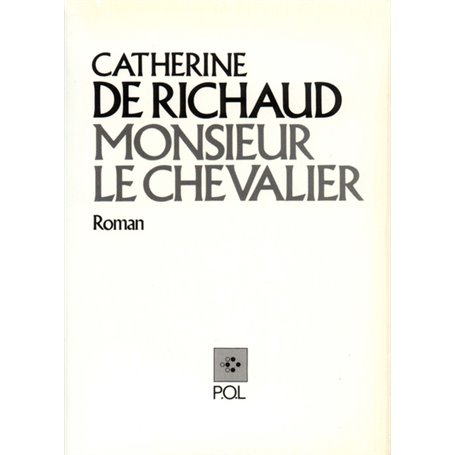 Monsieur le Chevalier