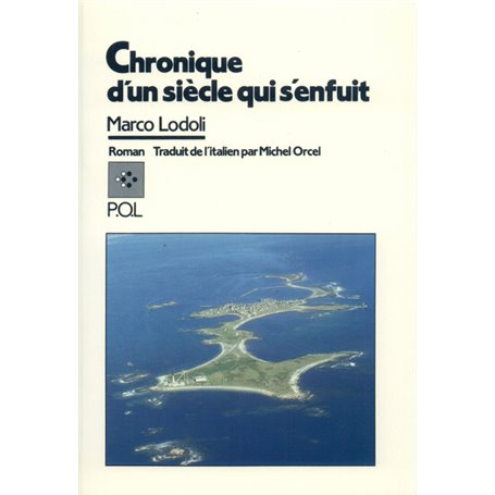 Chronique d'un siècle qui s'enfuit