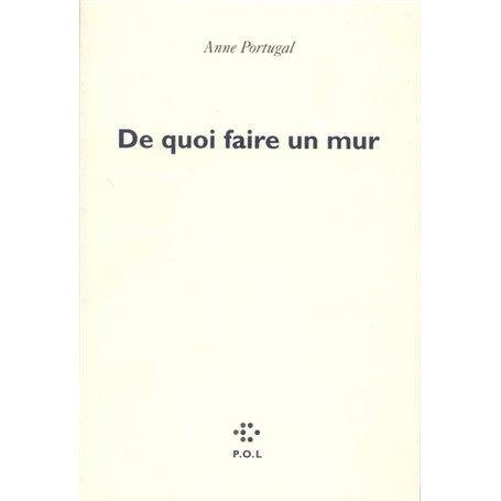 De quoi faire un mur