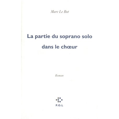 La partie du soprano solo dans le choeur
