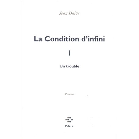 La Condition d'infini I