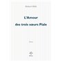 L'Amour des trois soeurs Piale