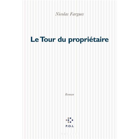 Le Tour du propriétaire
